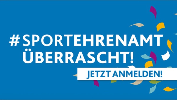 #SPORTEHRENAMT ÜBERRASCHT des LSB - Schnell sein lohnt sich